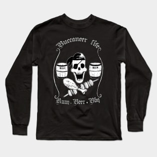 Buccaneer life Long Sleeve T-Shirt